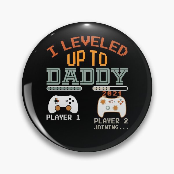 Item preview, I Leveled up to Daddy 2021 Gift Promoted to Daddy Est 2021 designed and sold by Julien114.