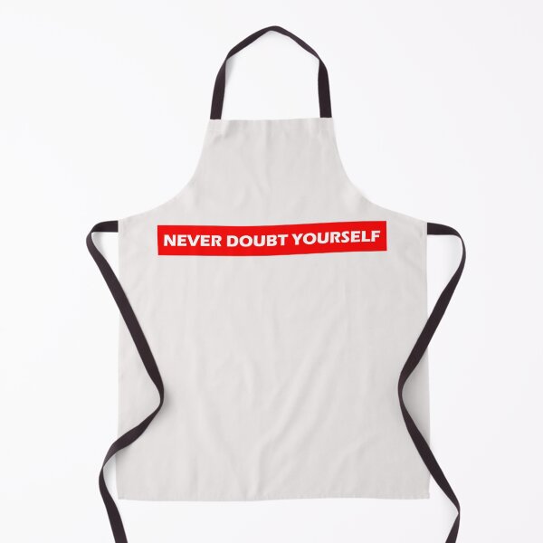 Item preview, Never Doubt Yourself  designed and sold by HiddenStar02.