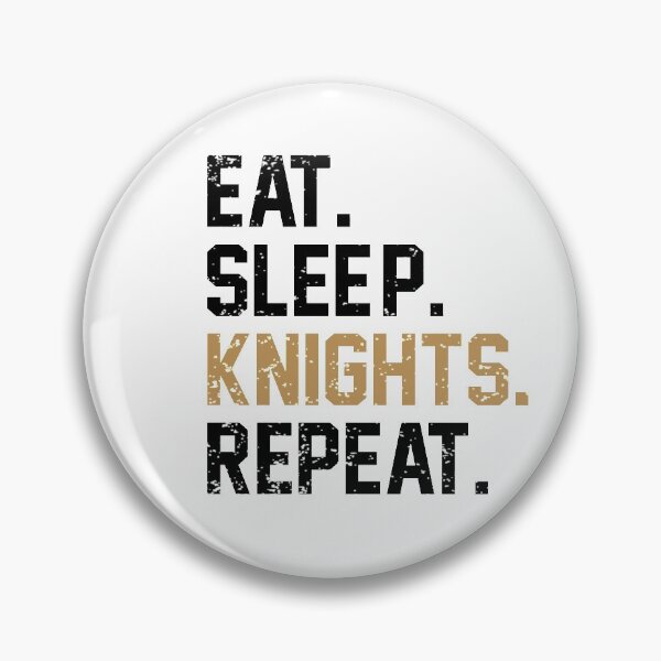 Item preview, Eat. Sleep. KNIGHTS. Repeat designed and sold by VegasKnights.