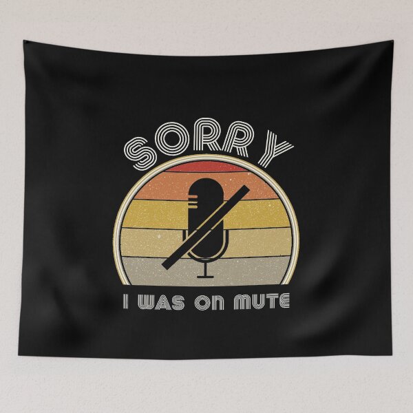Item preview, Retro Sorry I Was On Mute Funny Gift For Coworkers Vintage designed and sold by alb245.