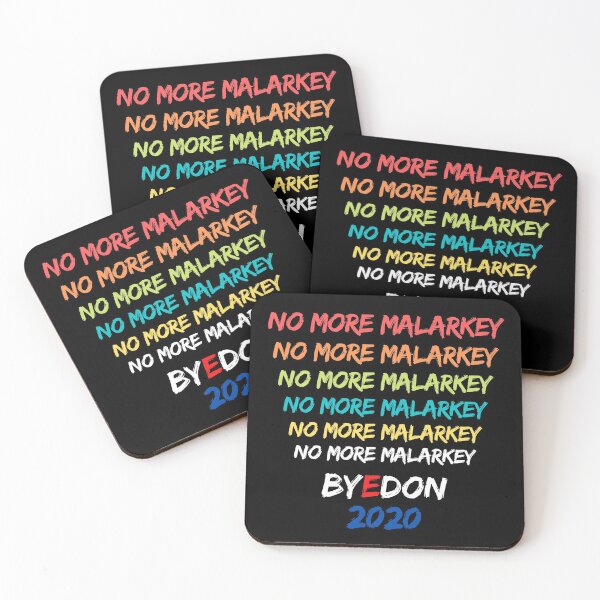 Item preview, No More Malarkey designed and sold by Frosty1489.