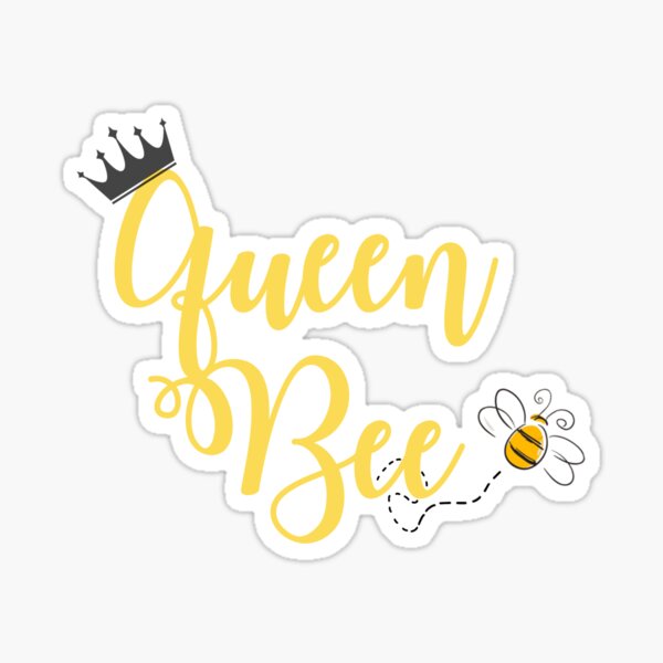 Queen Bee Sticker – Birdie Mae Designs