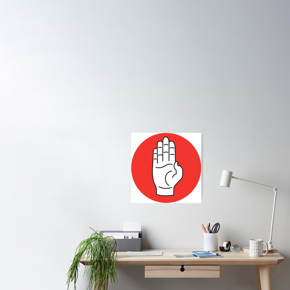 Hand Stop Sign. Poster