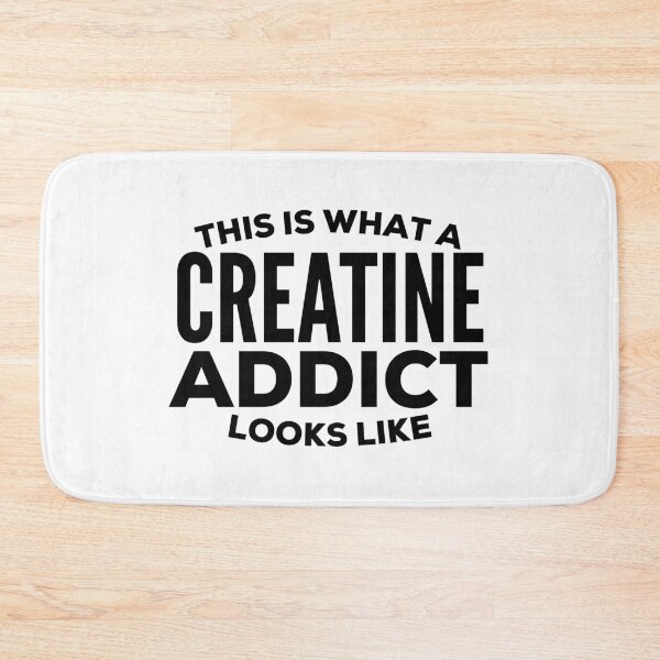 Item preview, Creatine Addict Design designed and sold by HalpinDesign.