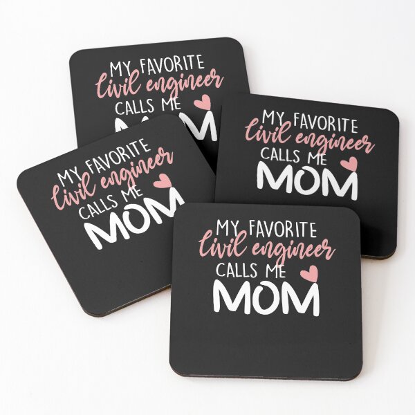 Item preview, My Favorite Civil engineer Calls Me Mom designed and sold by zedesignn.