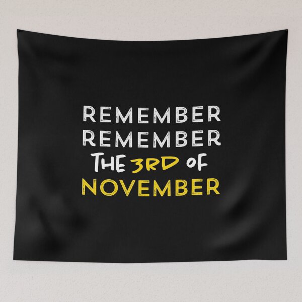 Item preview, Remember Remember the 3rd of November designed and sold by depresident.