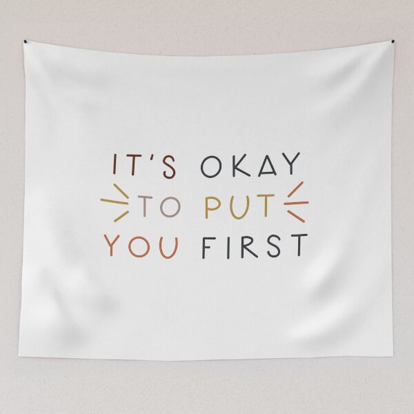 Item preview, It’s Okay to Put You First quote designed and sold by WildeandCo.