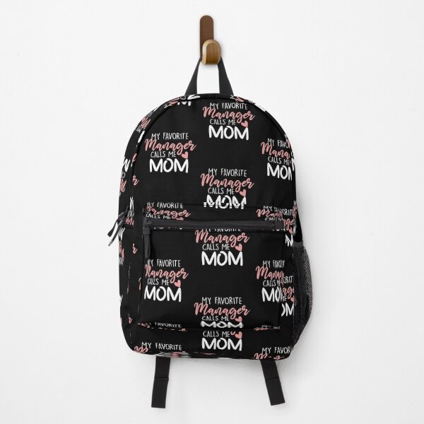 Item preview, My Favorite Manager Calls Me Mom designed and sold by zedesignn.