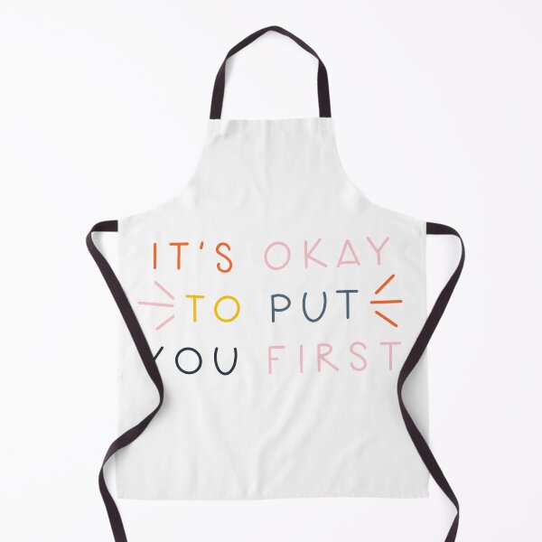 Item preview, It’s Okay to Put You First quote designed and sold by WildeandCo.