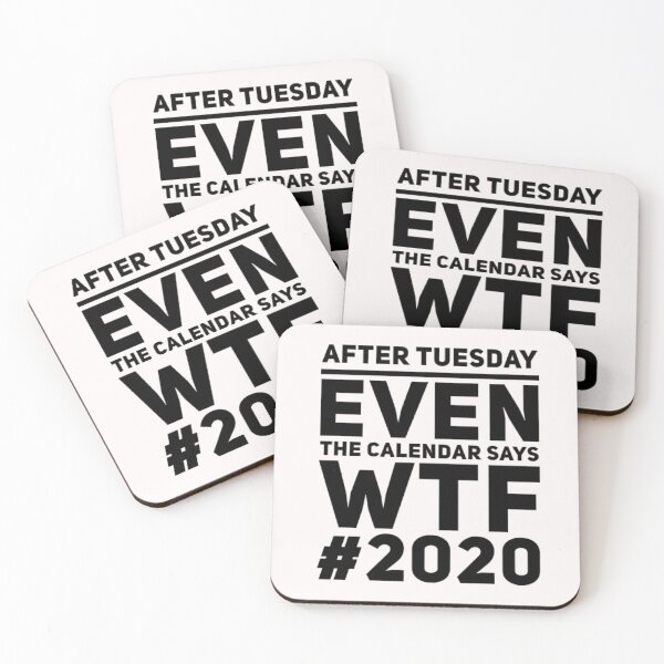 Item preview, EVEN THE CALENDAR SAYS WTF #2020 designed and sold by AIMLESSAPPAREL.