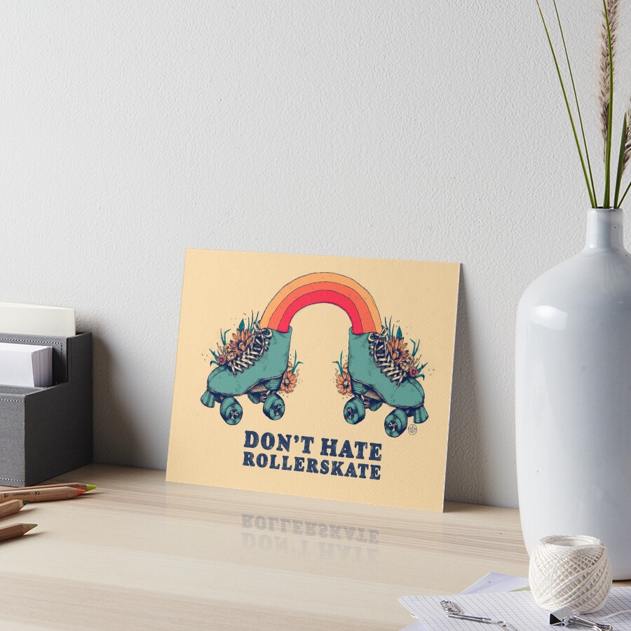 Don't Hate Rollerskate - Retro 70s Illustration - Color Variation 1 Art Board Print
