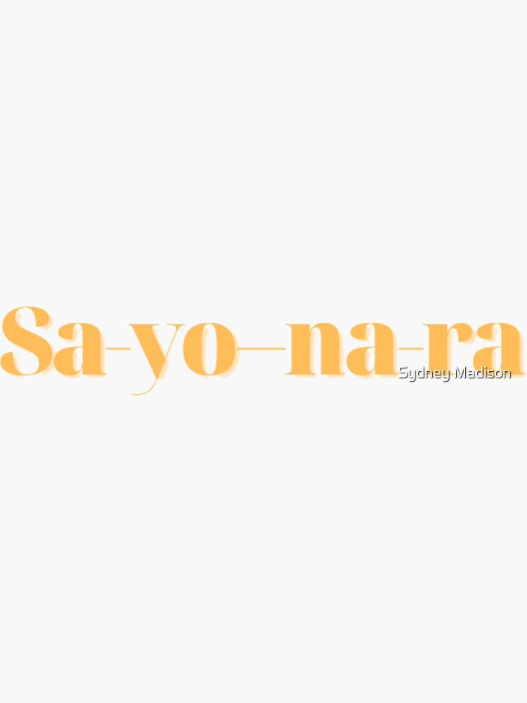 "Sayonara Banana Fish" Sticker for Sale by sydneymadisont Redbubble