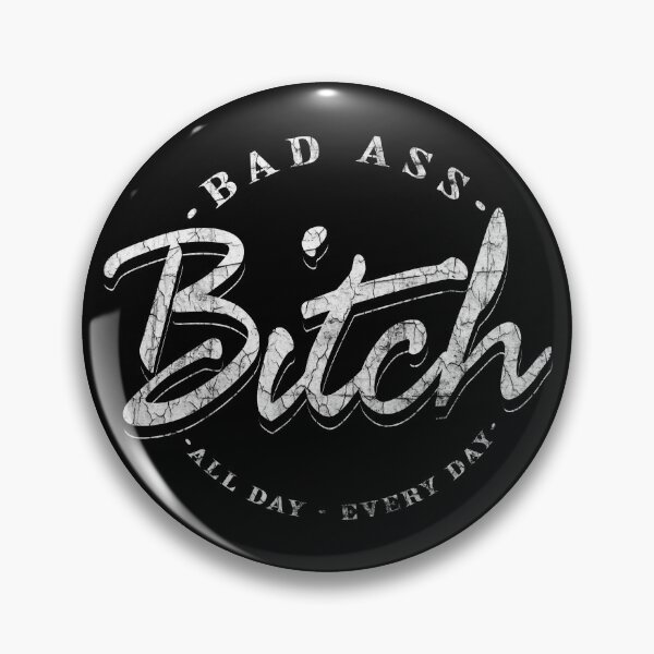 Item preview,   Bad Ass Bitch all day designed and sold by ReyFlores.