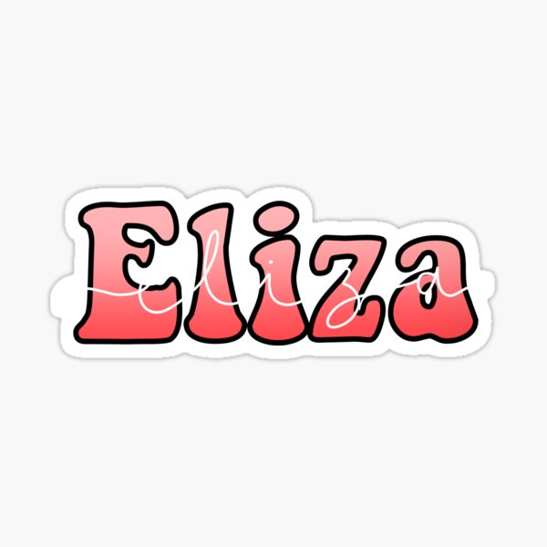 Eliza Name Stickers | Redbubble