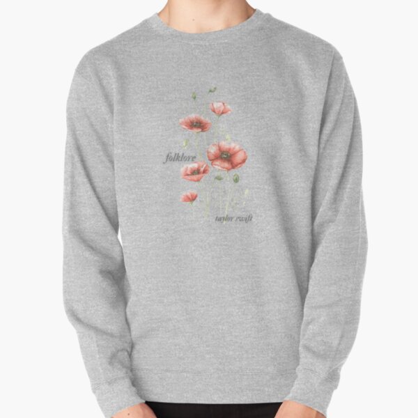 folklore album Taylor Swift flower lyrics aesthetic Pullover Sweatshirt