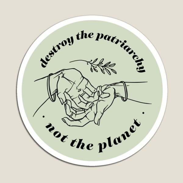 Item preview, Destroy the Patriarchy Not the Planet designed and sold by AgnesElle.
