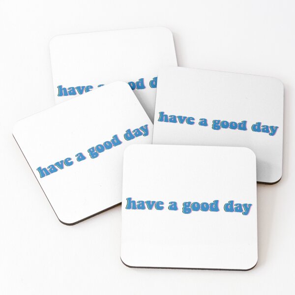 Item preview, Have A Good Day Design designed and sold by Kyrostickers.
