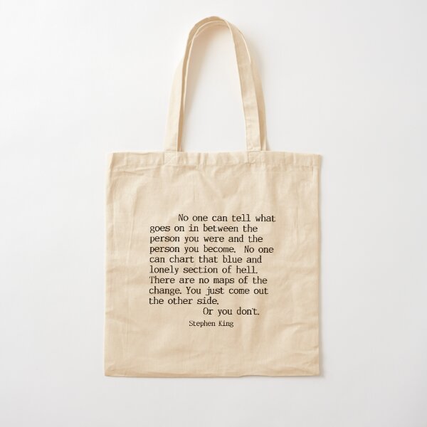 Stephen King Quote Cotton Tote Bag
