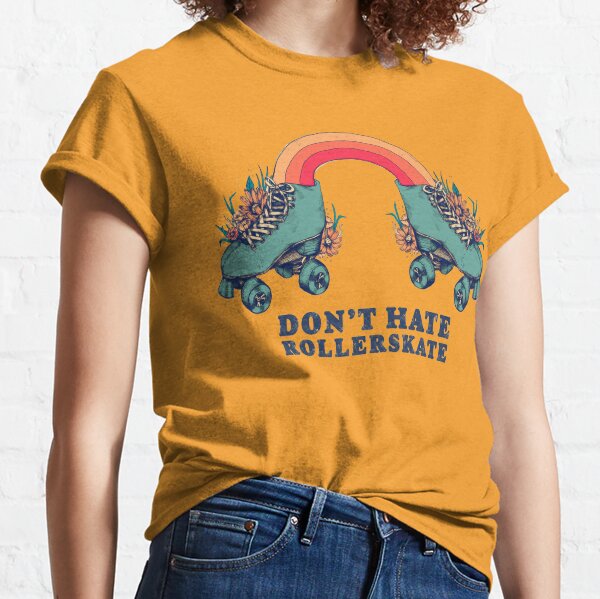 Don't Hate Rollerskate - Retro 70s Illustration - Color Variation 1 Classic T-Shirt