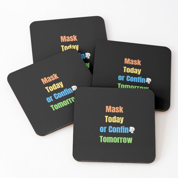 Item preview, Mask Today or Confine Tomorrow designed and sold by OMG Outfits .