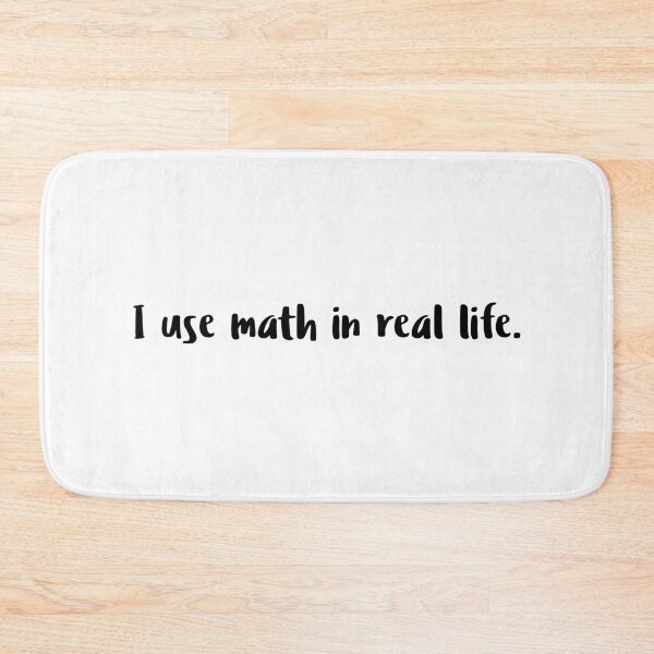 Item preview, I Use Math In Real Life designed and sold by T-shirt For You.