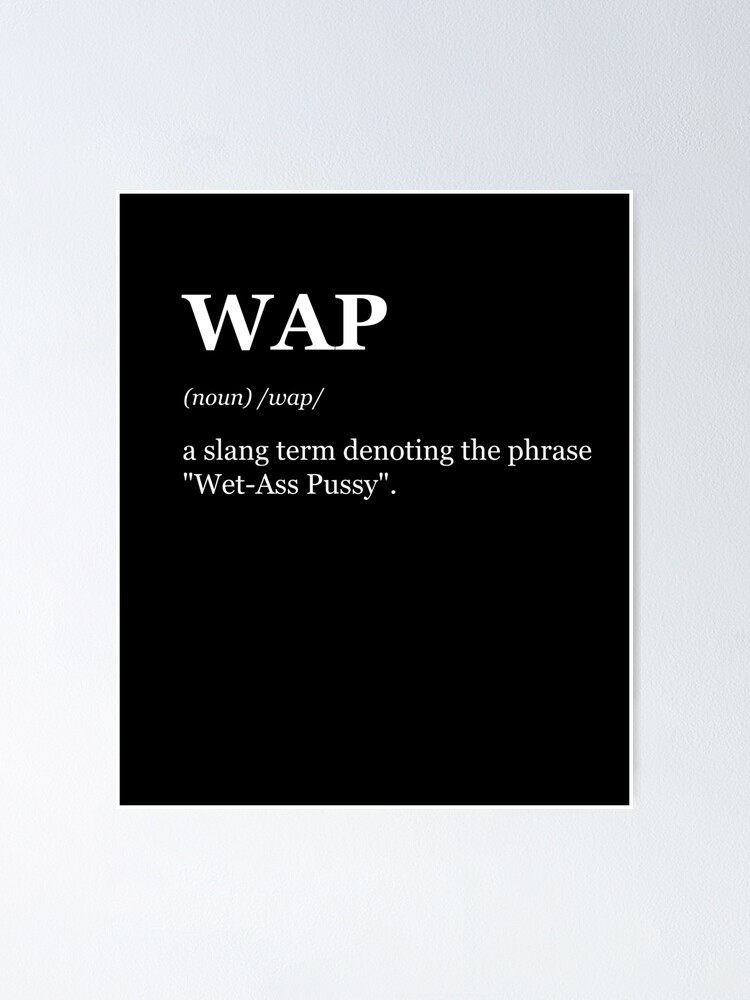 WAP Urban Dictionary Definition | Poster