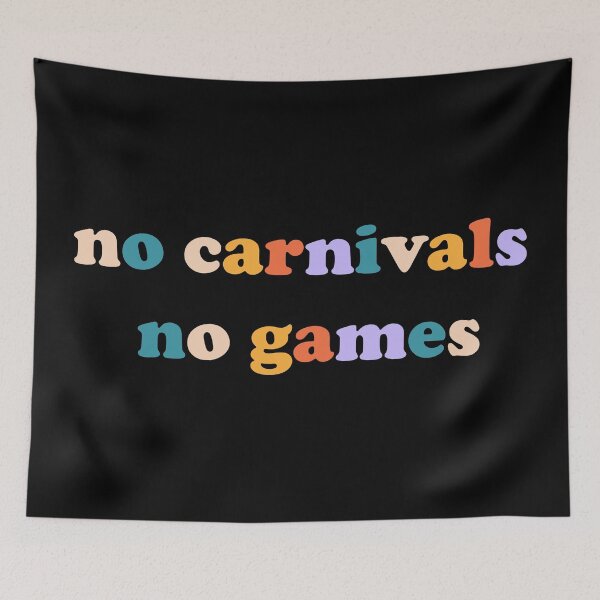 Item preview, no carnivals no games designed and sold by OdmiDesign.