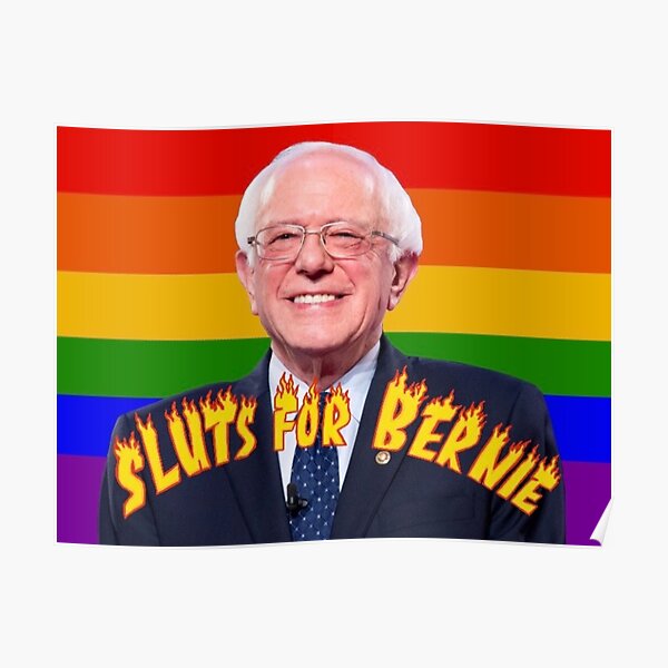 Sluts for Bernie Poster