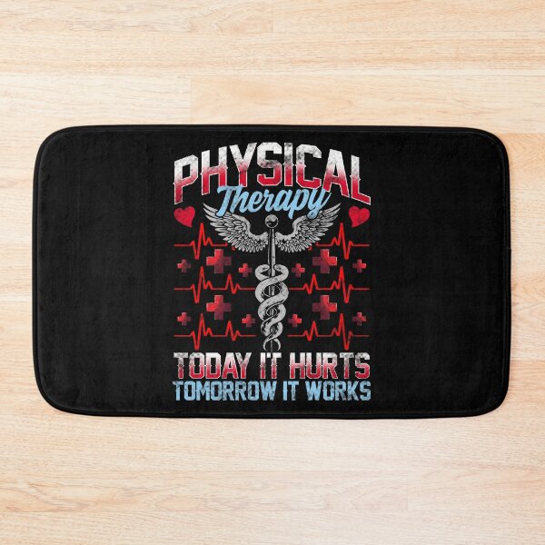 Item preview, Physical Therapy Today It Hurts Tomorrow It Works designed and sold by perfectpresents.