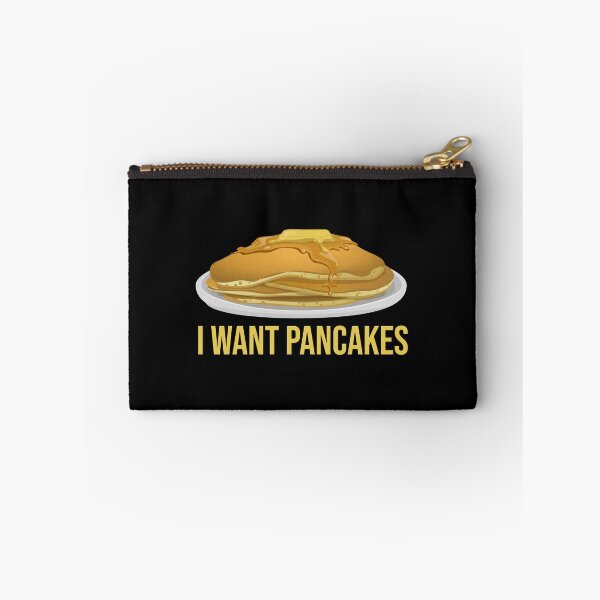 Item preview, I Want Pancakes Pancake Lover Novelty print designed and sold by nikkidawn74.