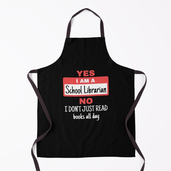 Item preview, Yes I Am a School Librarian No I Don't Just Read Books All Day designed and sold by jaygo.