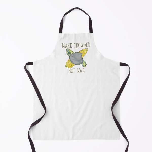 Item preview, Make Chowder Not War designed and sold by Salt & Keep.