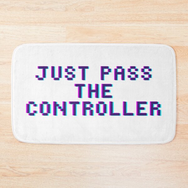Item preview, Just Pass The Controller2 designed and sold by LiveAndGlow.