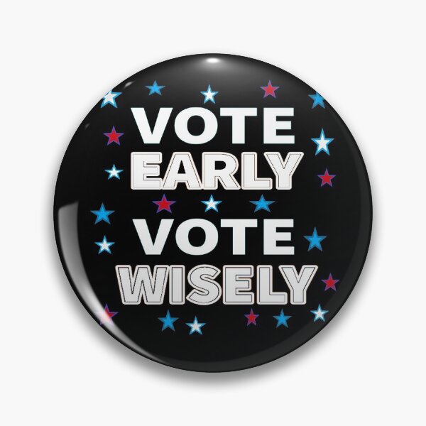 Item preview, Vote Early, Vote Wisely - White Letters with Stars  designed and sold by ArtByLM.