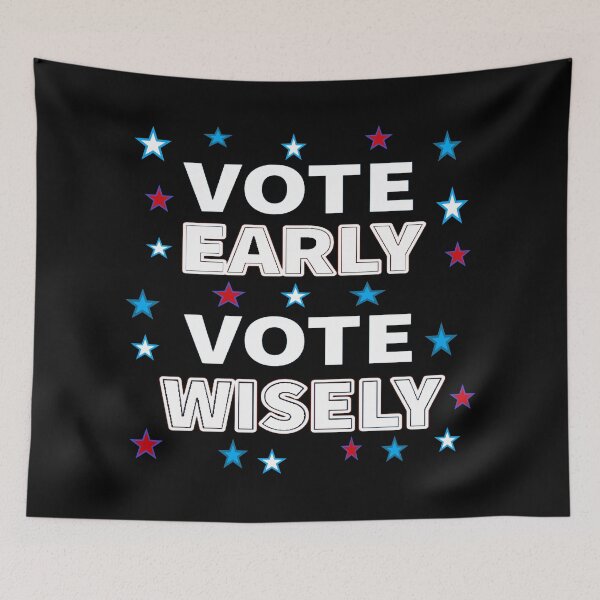 Item preview, Vote Early, Vote Wisely - White Letters with Stars  designed and sold by ArtByLM.