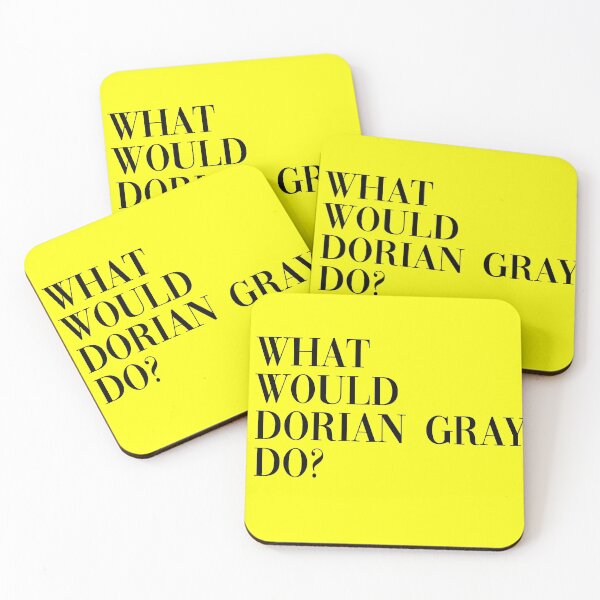 Item preview, What would Dorian Gray do?  designed and sold by Cosmic Detour .