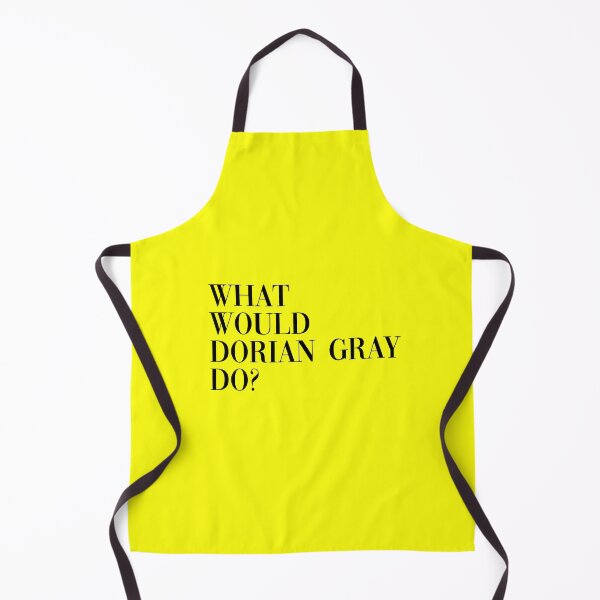 Item preview, What would Dorian Gray do? designed and sold by Cosmic Detour .