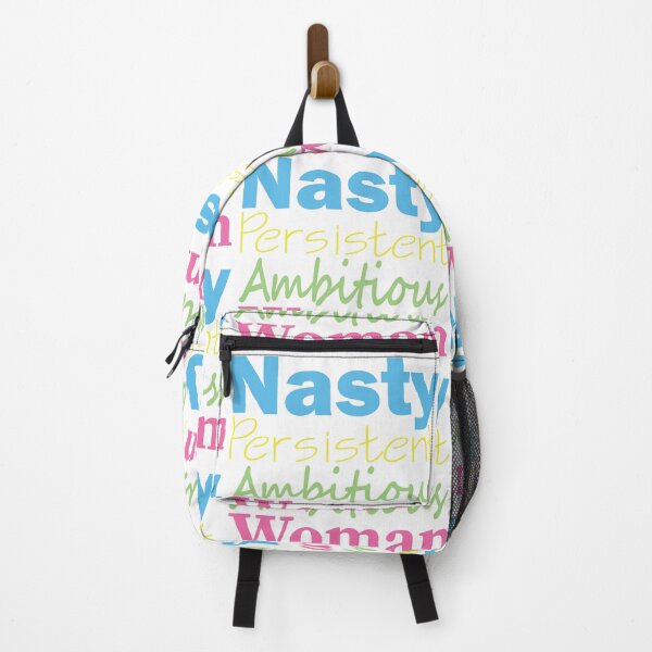 Item preview, Nasty Persistent Ambitious Woman designed and sold by Pellucid.