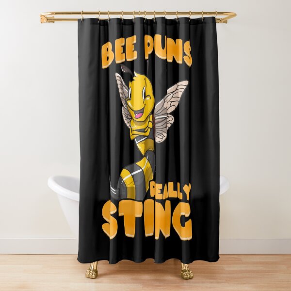 "Funny Bee Puns Really Sting" Shower Curtain by PragmaticFalcon Redbubble