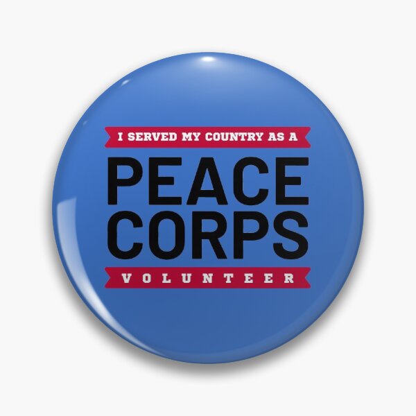Item preview, I Served My Country As A Peace Corps Volunteer designed and sold by EspyDesignCo.