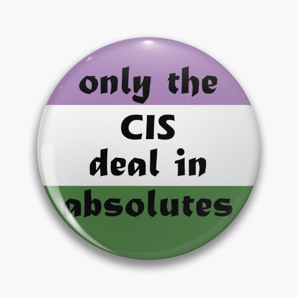 Aperçu de l'œuvre Seul le Cis - Genderqueer créée et vendue par jren-blackwell.