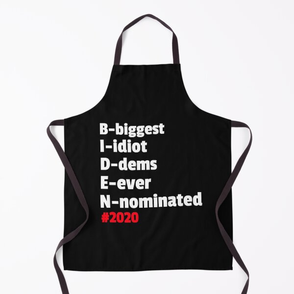 Item preview, BIDEN " BIGGEST IDIOT DEMS EVER NOMINATED" designed and sold by AIMLESSAPPAREL.