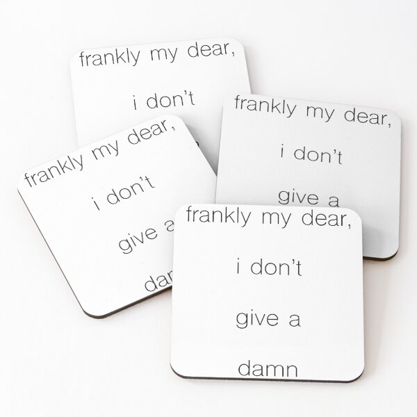 Item preview, Frankly my dear, I don't give a damn designed and sold by cinema-i-guess.
