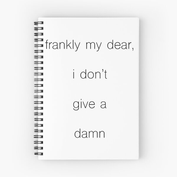 Item preview, Frankly my dear, I don't give a damn designed and sold by cinema-i-guess.
