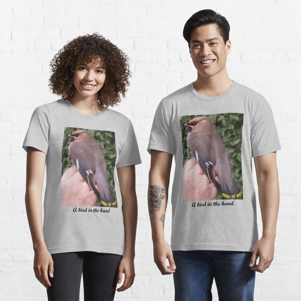 A bird in the hand (Waxwing) Essential T-Shirt