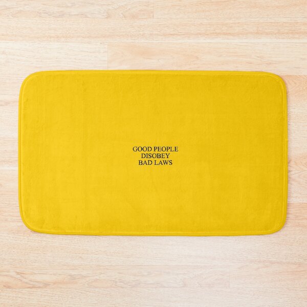 Item preview, Good people disobey bad laws quote  designed and sold by ICOAHEnding.