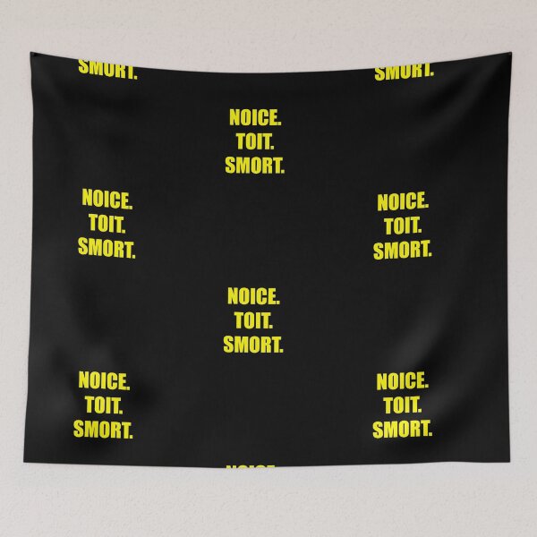 Item preview, Noice.Toit.Smort. designed and sold by AritraSur.