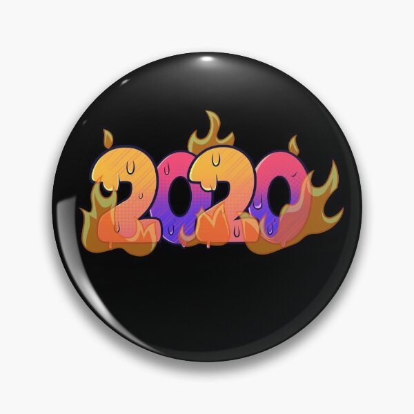 Item preview, 2020 is on Fire! designed and sold by mixedmoodz.