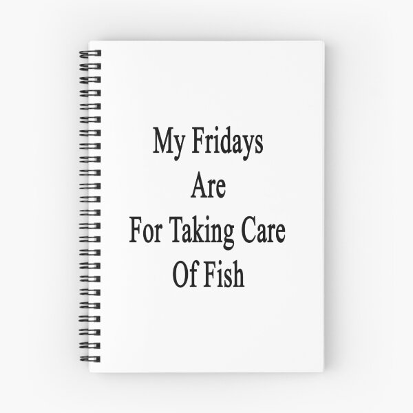 Item preview, My Fridays Are For Taking Care Of Fish  designed and sold by supernova23.