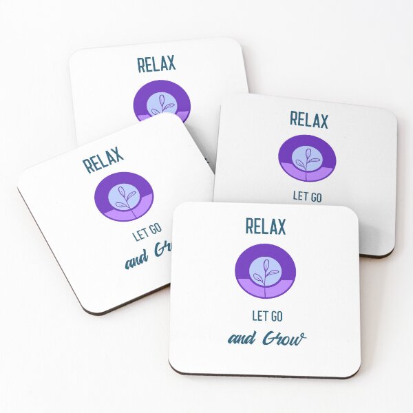 Item preview, Relax, Let go and Grow designed and sold by Chuffin-T-Rex.